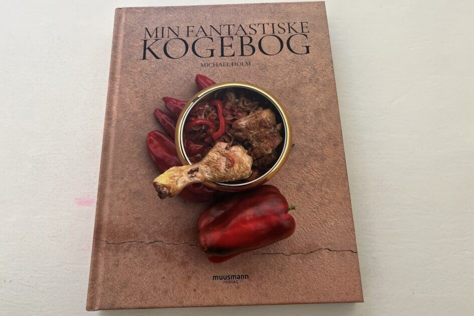 Min fantastiske kogebog" af Michael Holm. Foto: Lene Lund.