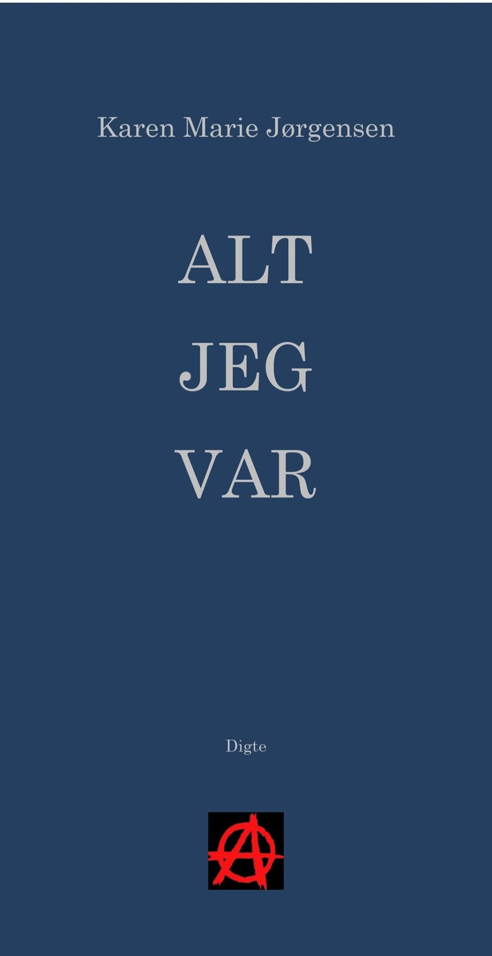 ALT JEG VAR koster 200 kr. i vejl. udsalgspris og kan købes i bogforretninger og online.