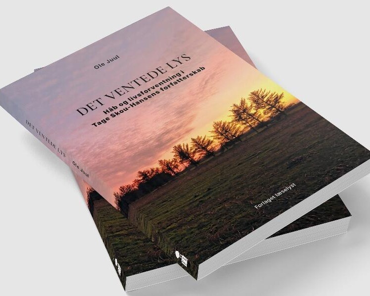 Fredag d. 16. januar udkommer Ole Juuls fine analyse af løgstrupsk inspiration i Tage Skou Hansens forfatterskab. Foto: Forlaget Læselyst.