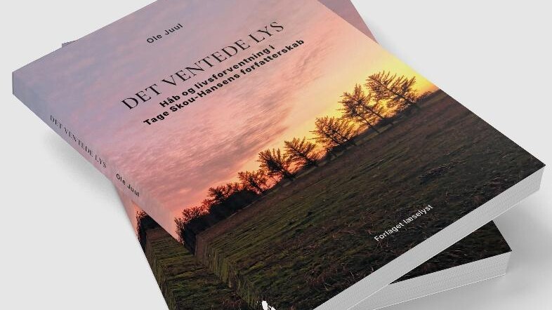 Fredag d. 16. januar udkommer Ole Juuls fine analyse af løgstrupsk inspiration i Tage Skou Hansens forfatterskab. Foto: Forlaget Læselyst.